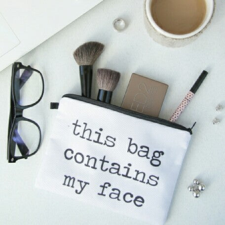 Sassy Saying Cosmetic Makeup Bag